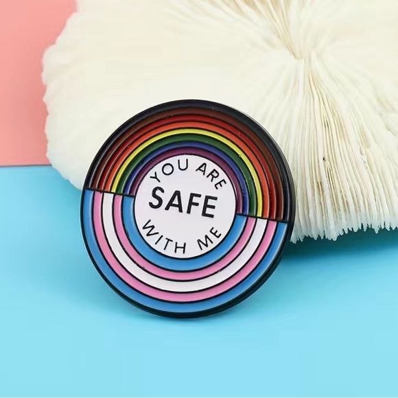 You Are Safe With Me Pin - Picture 2 of 6